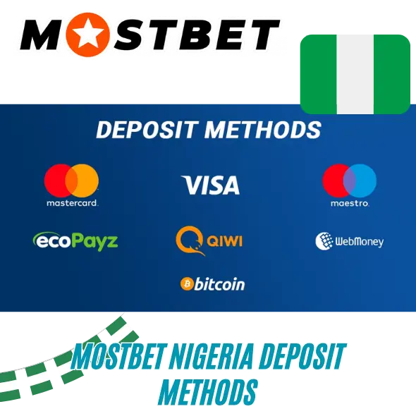 Mostbet Nigeria Deposit Methods